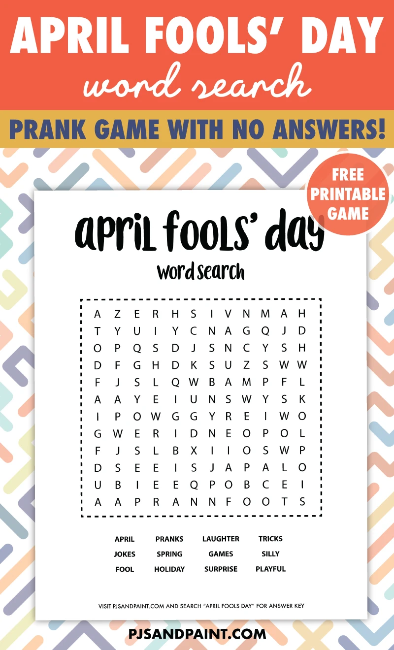 April Fools Day Word Search Prank Game Unsolvable Pjs And Paint April Fools Day Word Search Prank Game Unsolvable Pjs And Paint