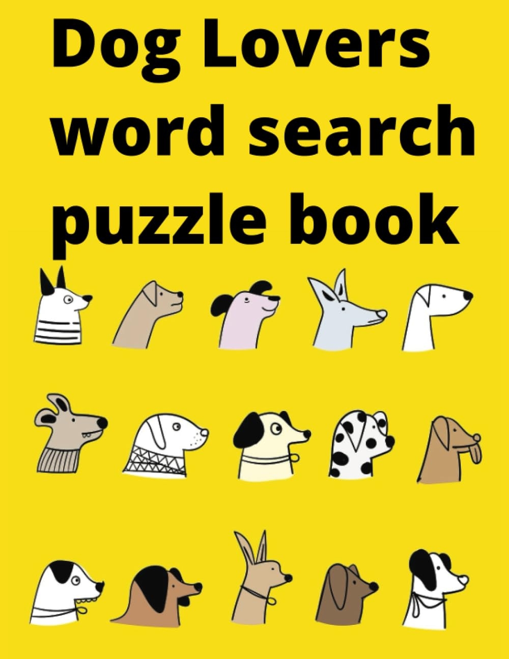 Dog Lovers Word Search Puzzle Book Do You Know Your Desertcart Kenya