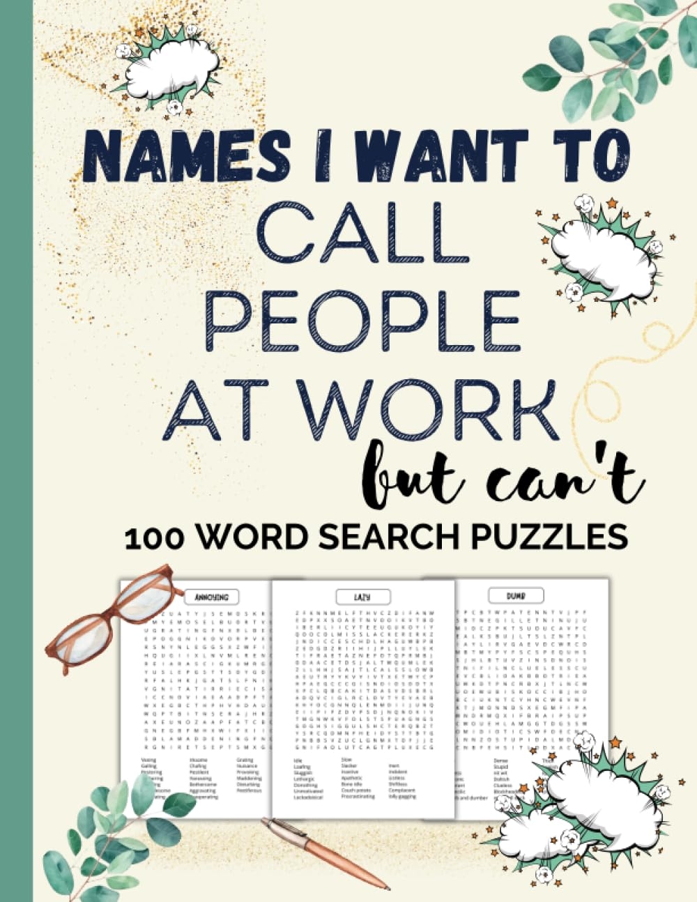 Names I Want To Call People At Work But Can t 100 Word Search 