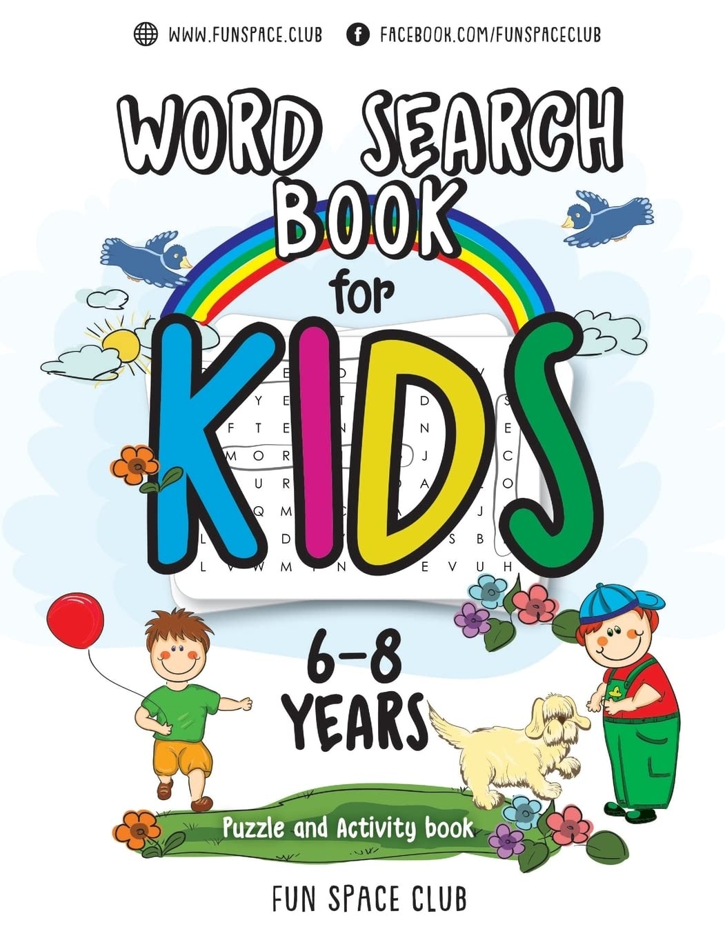 Word Search Books For Kids 6 8 Word Search Puzzles For Kids Activities Workbooks Age 6 7 8 Year Olds Fun Space Club Games Word Search Puzzles For Kids Kids Fun Space Club 